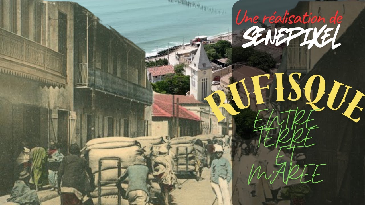 Rufisque entre terre et marée 