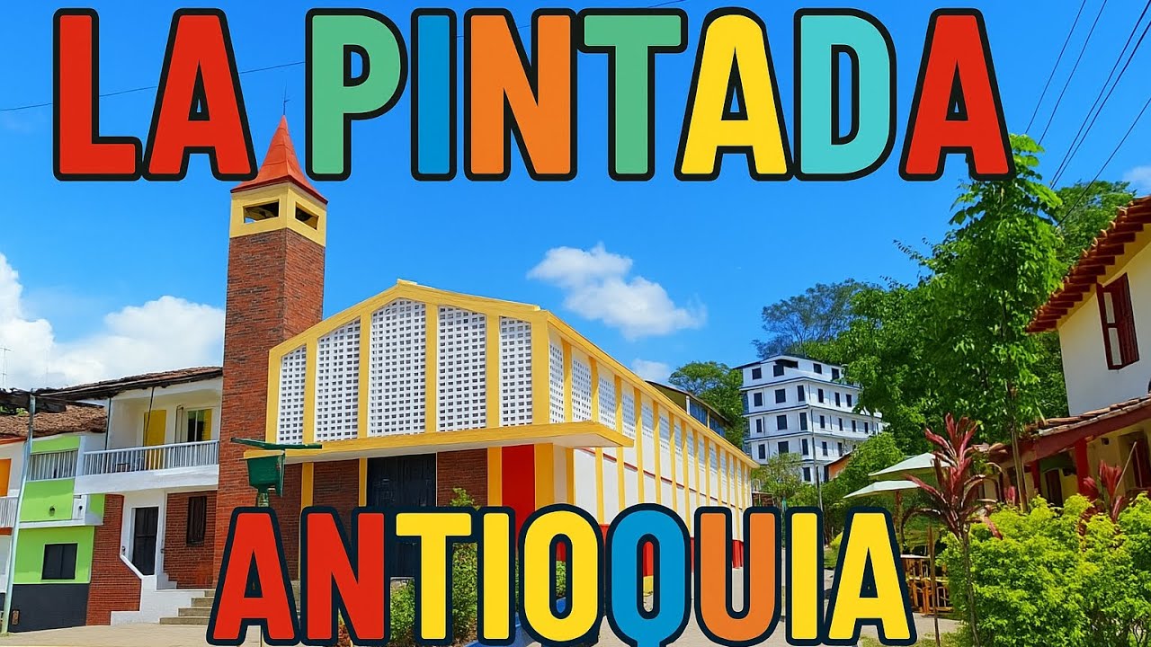 La mejor esquina de Antioquía. LA PINTADA