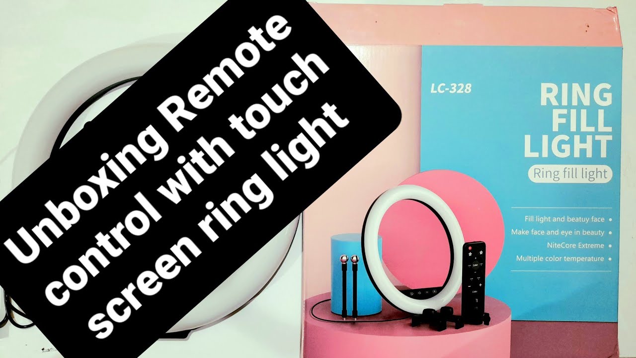 Unboxing Ring Light | Remote Control Ring Light | Touch Screen Ring Light