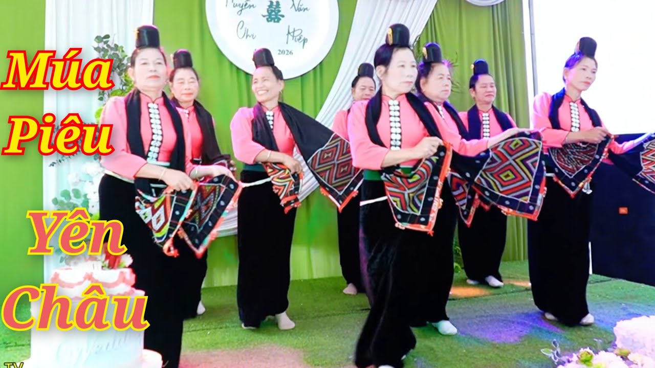 MÚ PIÊU CỰC ĐẸP  mừng lễ vu quy HUYỀN CHI & VĂN HIỆP bản suối bưn  chiềng hặc yên châu sla