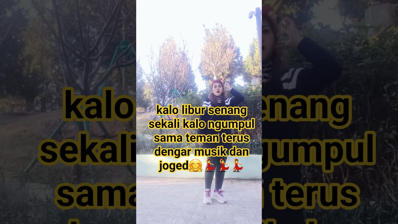 terbawa suasa enjoyy💃💃💃 