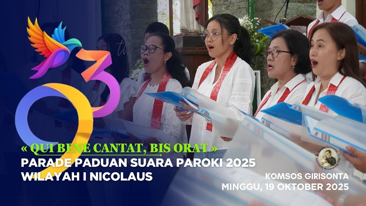 PADUAN SUARA WILAYAH 1 NICOLAUS | Parade Paduan Suara | Gereja Paroki Girisonta 2025