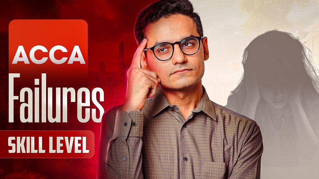 Why Skill Level Students Fails in ACCA | Career Compass