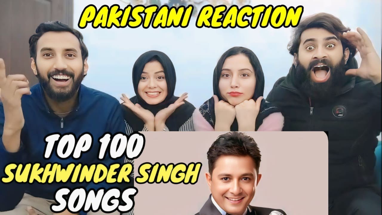 TOP 100 SUKHWINDER SINGH SONGS | RAMDOM SONGS | PAKISTANI REACTION | 