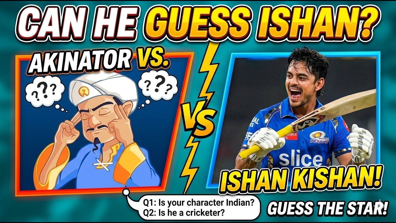 Will Akinator Guess World Cup Winner Ishan Kishan.