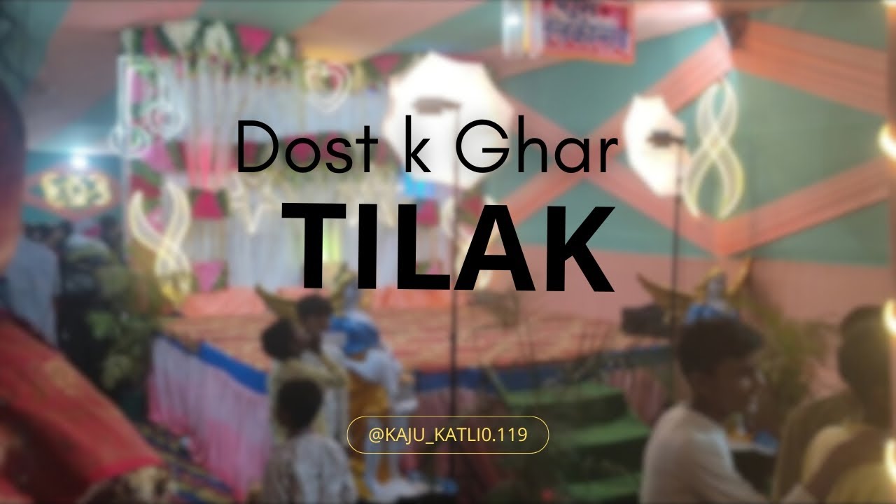 Dost k Ghar Tilak 🦋🌷 full injoy part-1 ​मेरी friend  के भाई का तिलक! 💖 (Vlog)#vbloger #youtube 
