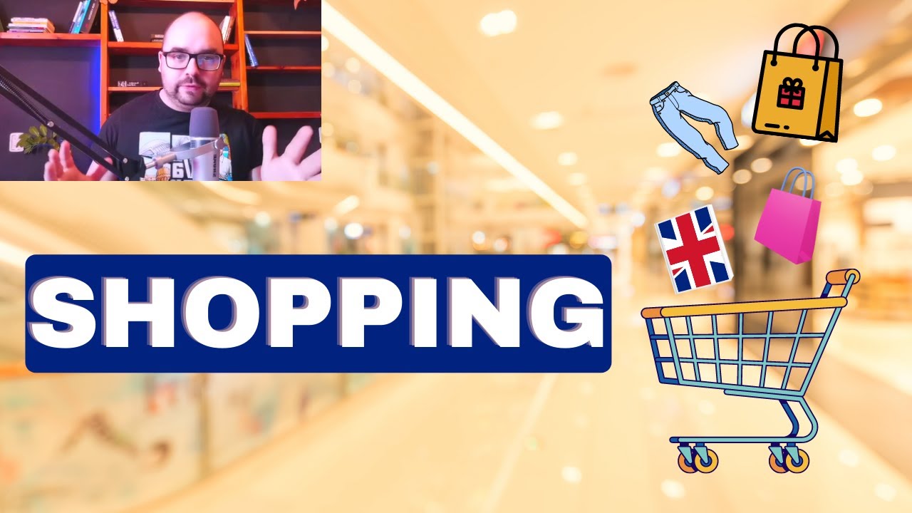 Anglų kalbos pamokos pradedantiesiems: Shopping/ Apsipirkinėjimas