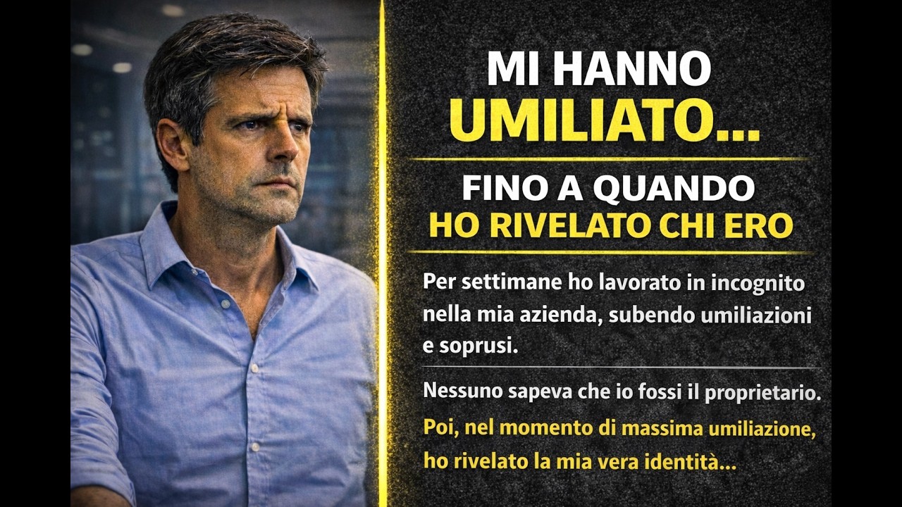 2019 – Milano | Mi hanno umiliato davanti a tutti… ma il nuovo dipendente era il proprietario