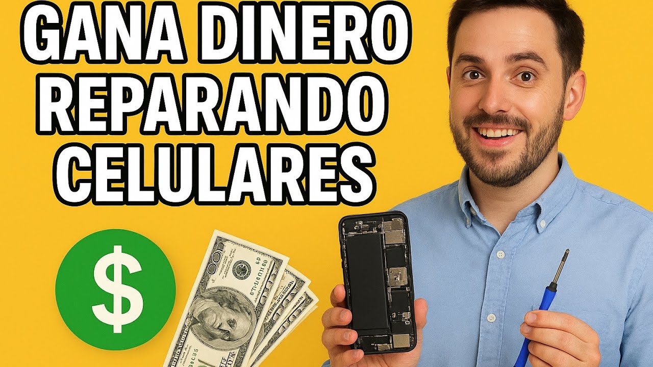 Gana dinero reparando celulares 📱💰 ¡Empieza desde cero!
