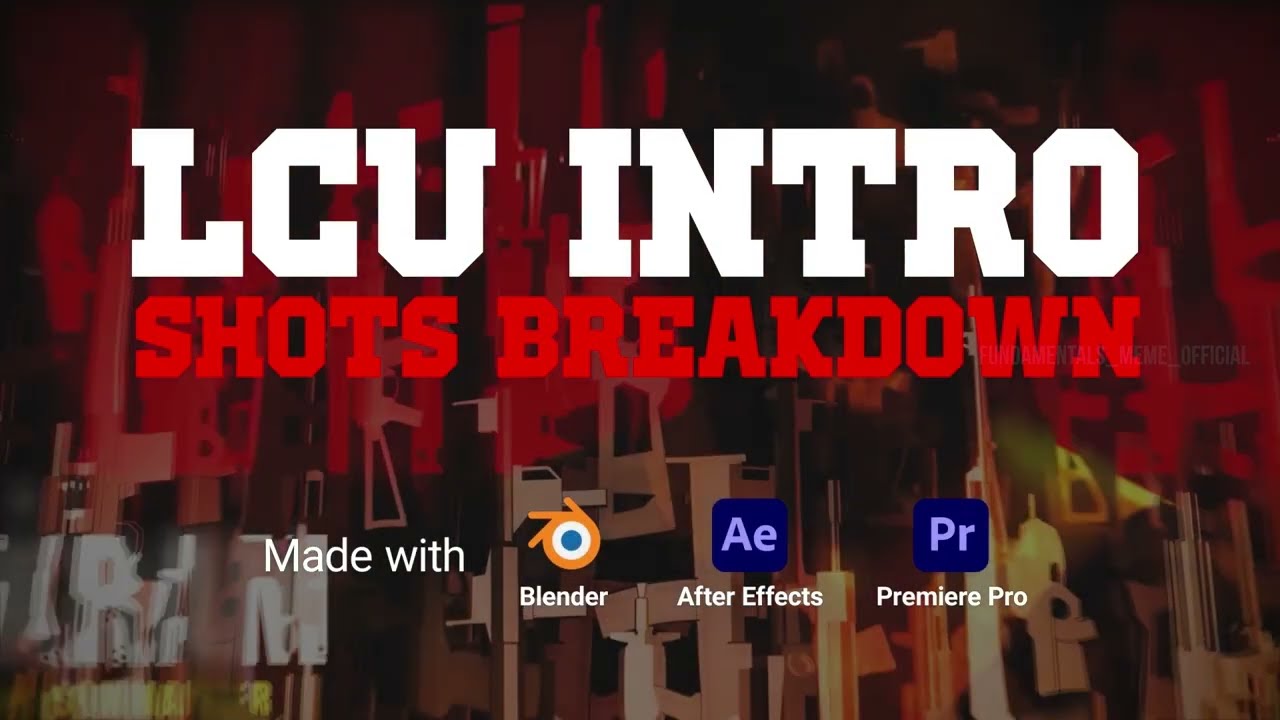LCU Intro Breakdown