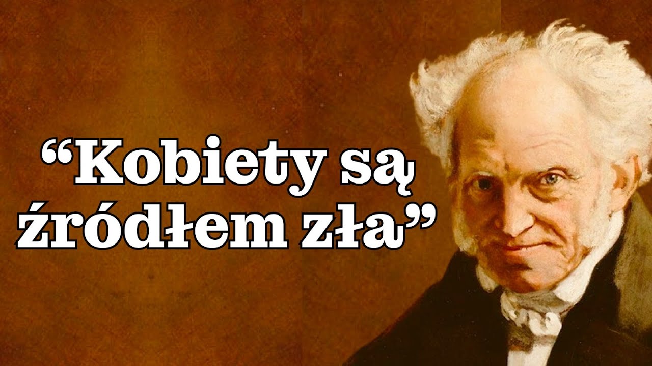 Dlaczego Schopenhauer nienawidził kobiet? | Filozofia Pesymizmu