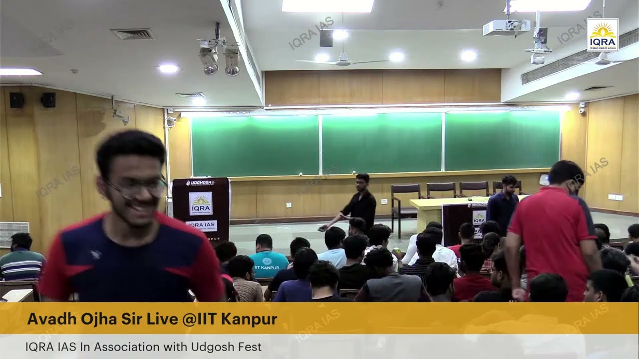 Ojha Sir Live Lecture from IIT Kanpur Udghosh Fest with @IQRAIAS