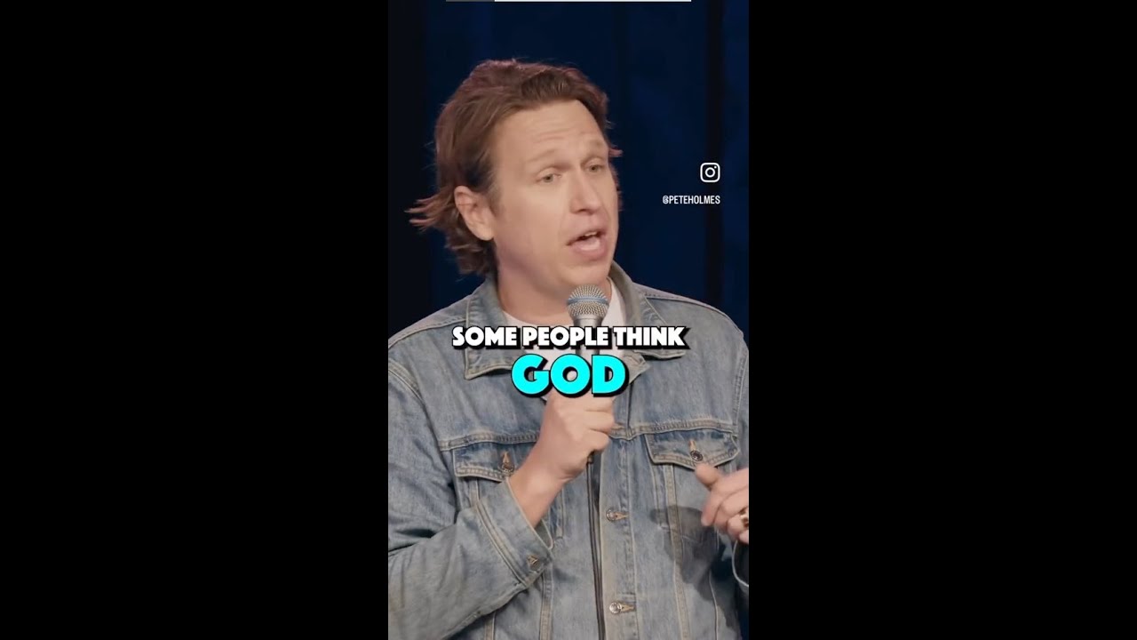 Pete Holmes - God vs Nothing