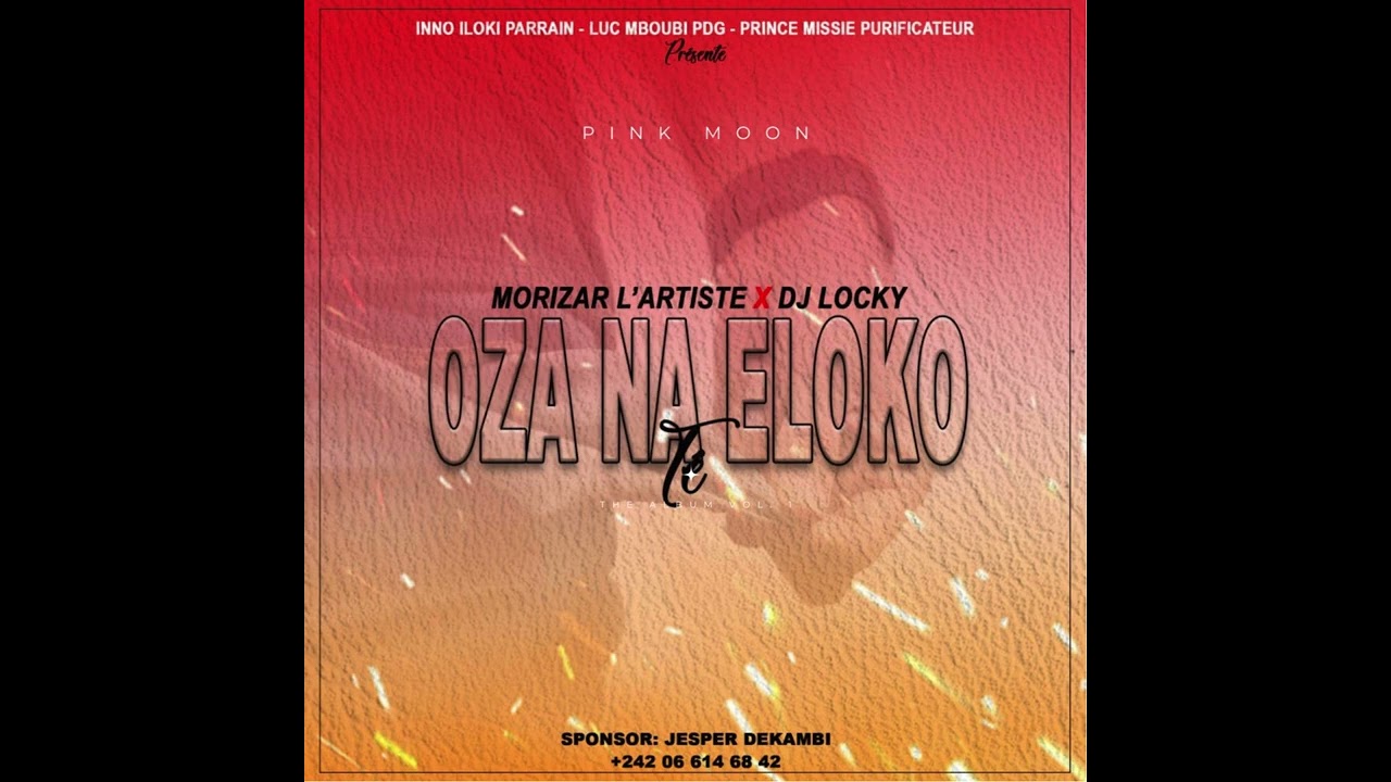 MORIZAR L'ARTISTE FT. DJ LOCKY - Oza na eloko te