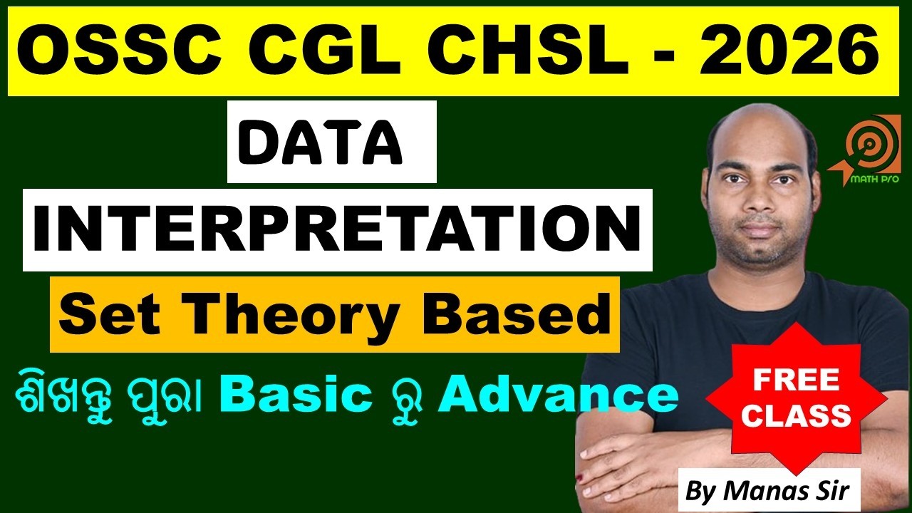 Data Interpretation Set Theory Based OSSC CGL CHSL CTS Math Pro by Manas Sir