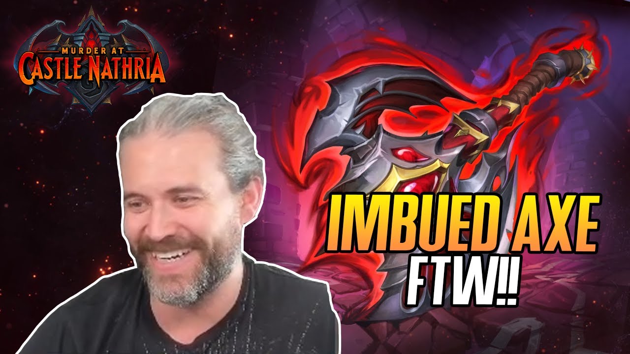 (Hearthstone) Imbued Axe FTW