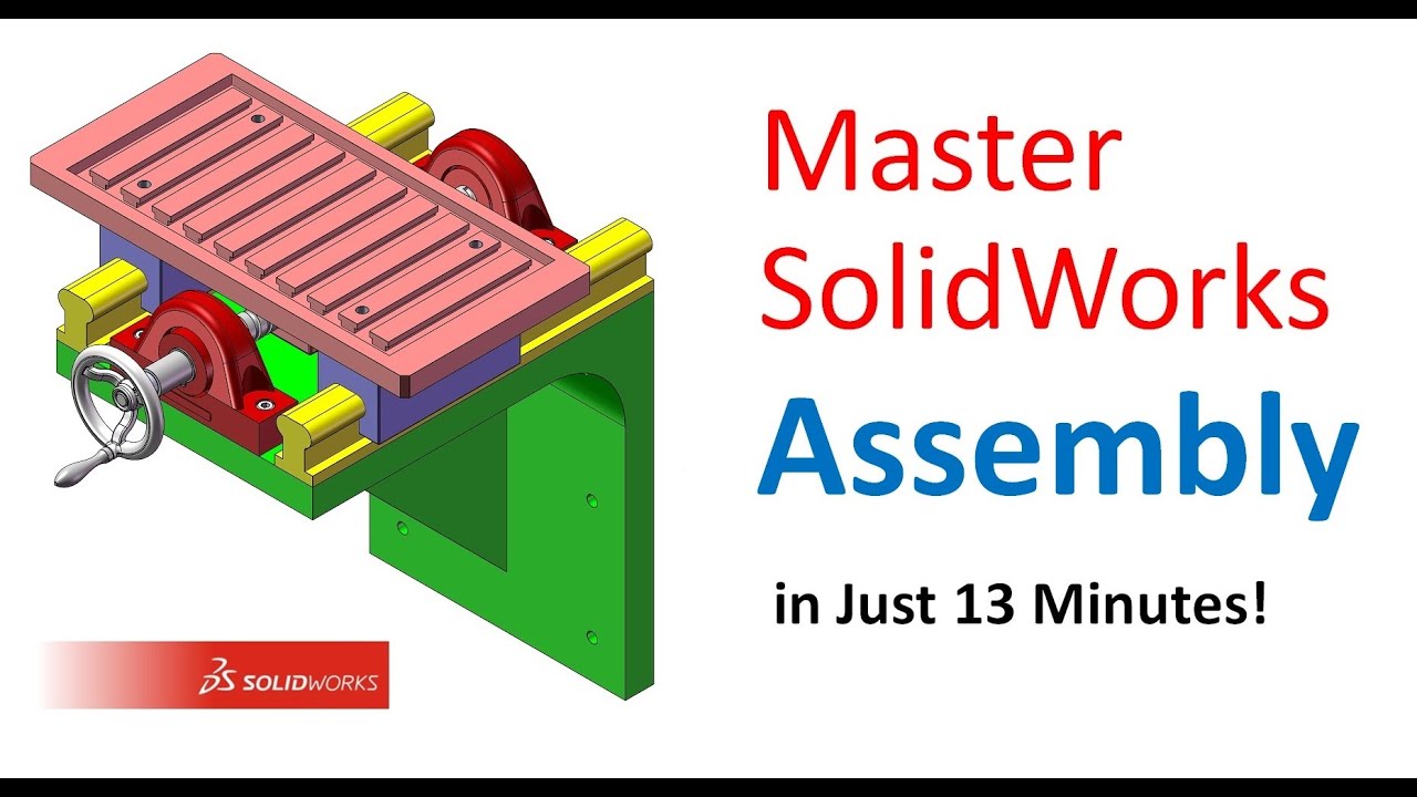 SolidWorks Advanced Assembly Tutorial for Mates and Animation