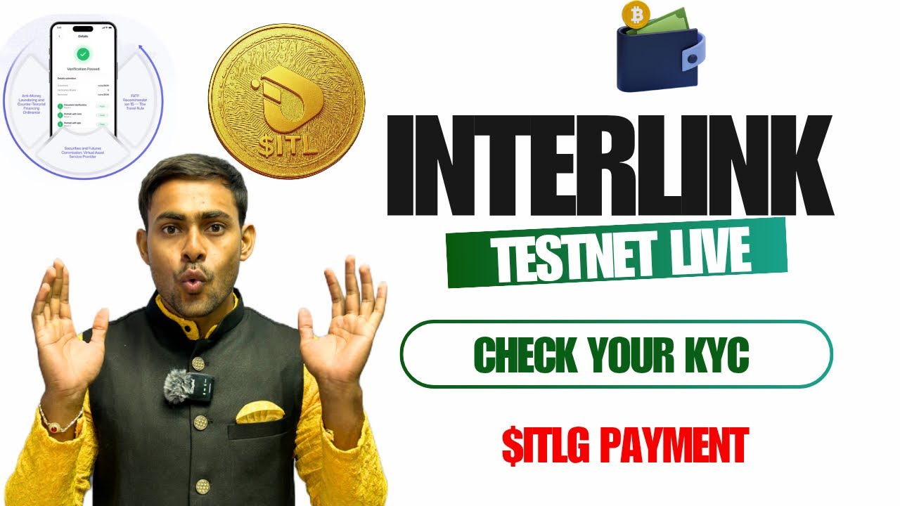 📍Interlink Network Testnet Live || Interlink Network Kyc Kaise Kare || ITLG Payment System 