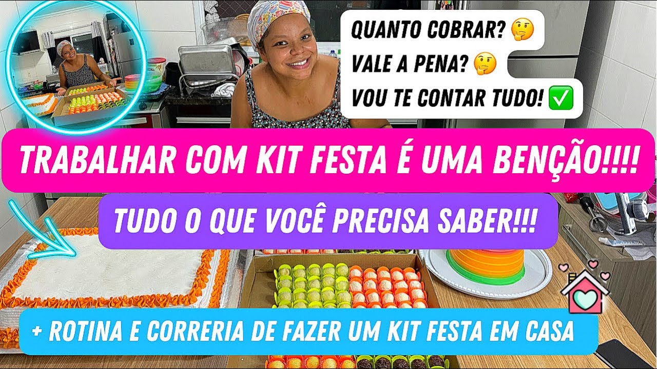 🔥TUDO QUE VOCÊ PRECISA SABER PRA TRABALHAR COM KIT FESTA / ROTINA E CORRERIA / QUANTO EU COBRO?
