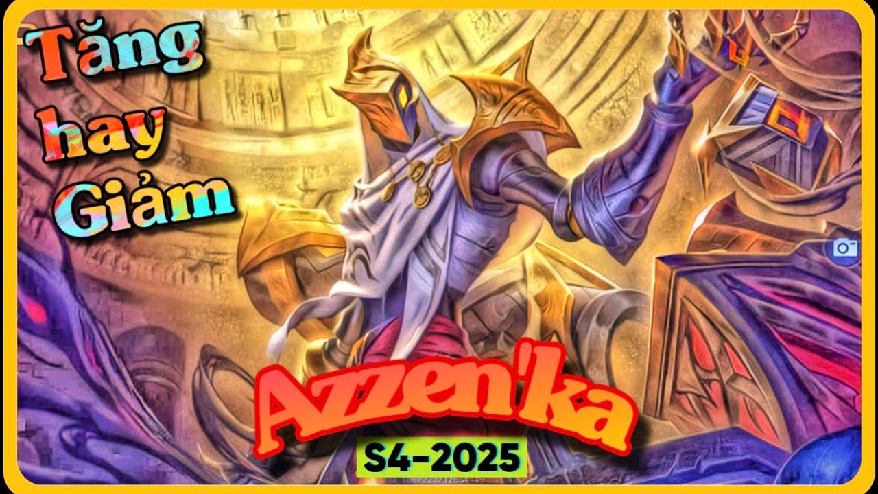 AOV Game Guide | AZZEN’KA Mùa S4-2025 | phải biết cách chơi...