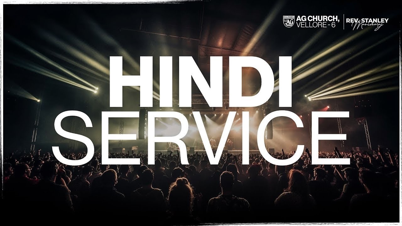 🔴Live| HINDI SERVICE | 15-03-2026 |AG CHURCH VELLORE 6| PAS. DURGESH | #live
