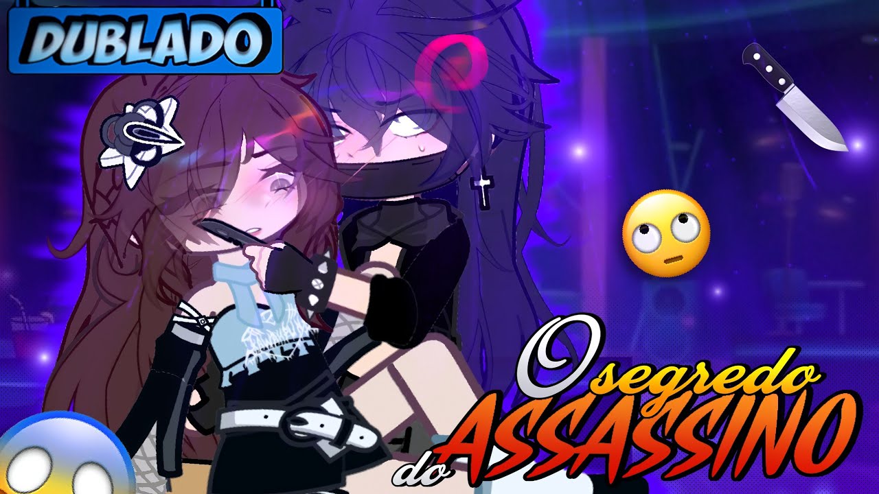 [DUBLADO] O Segredo Do ASSASSINO?! 🔪🤫 | Mini Filme | Gacha Life