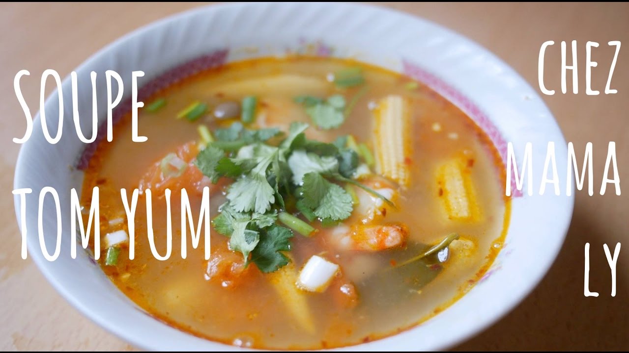 SOUPE TOM YAM ou TOM YUM - recette thaï traditionnelle facile et rapide à faire