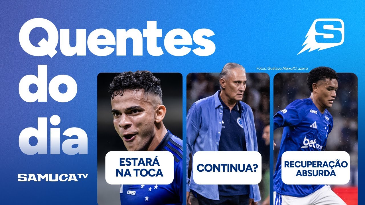 CRUZEIRO SE REAPRESENTA COM TITE? ATACANTE TEM RECUPERAÇÃO ÓTIMA • BRUNO RODRIGUES NA TOCA