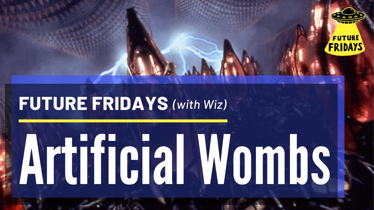 AI Robot Actress, Spray-on Touchscreens, Artificial Wombs  // Future Fridays