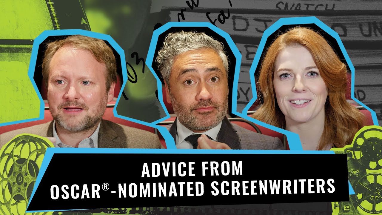 Advice from Oscar-Nominated Screenwriters