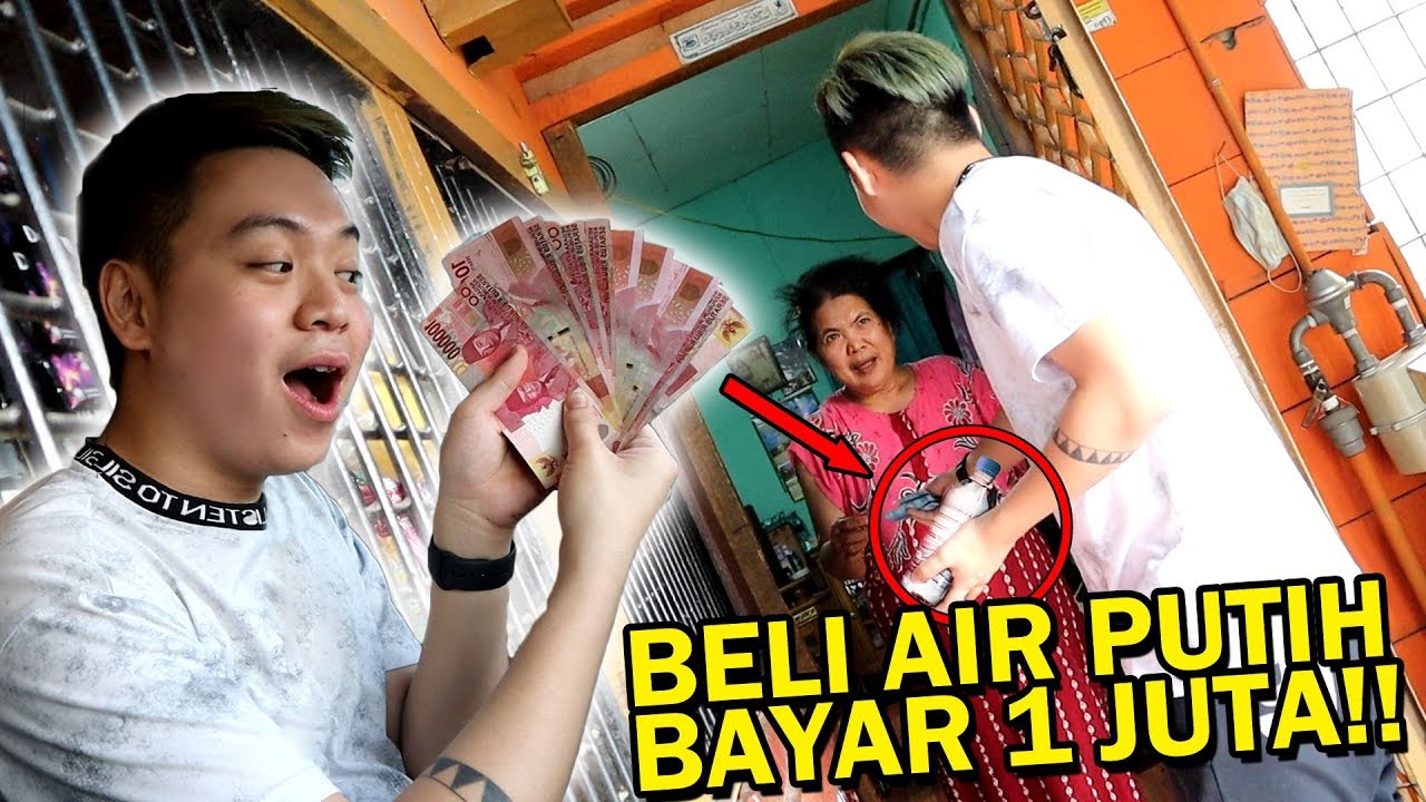 BELI AIR PUTIH BAYAR 1.000.000!! REZEKI PELAYAN