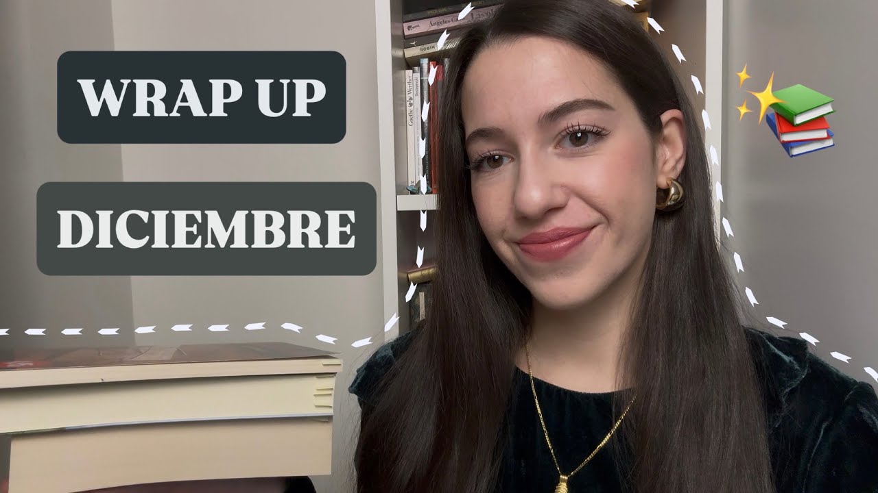 WRAP UP 📚| Diciembre ❄️