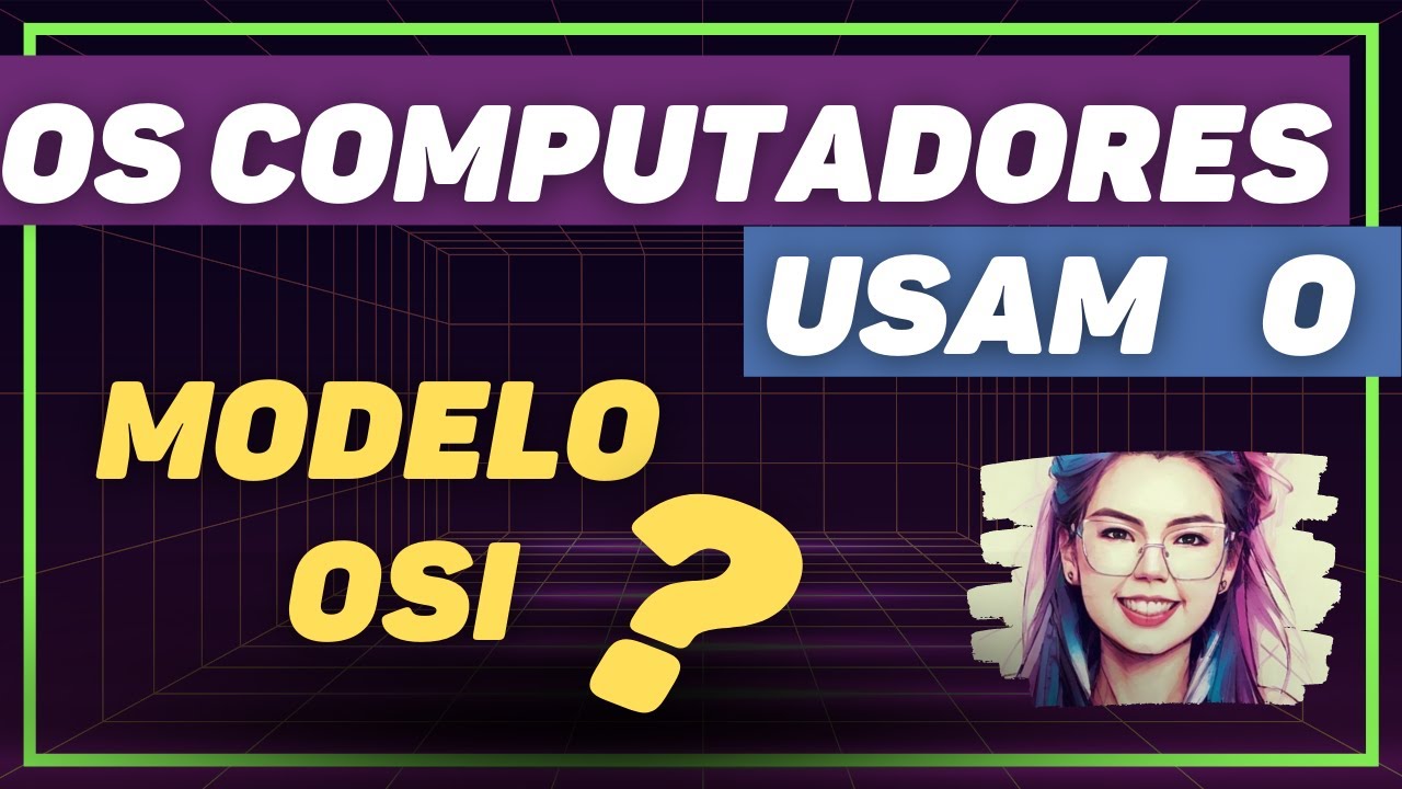 MODELO OSI surgiu primeiro que o TCP/IP? | Redes de computadores