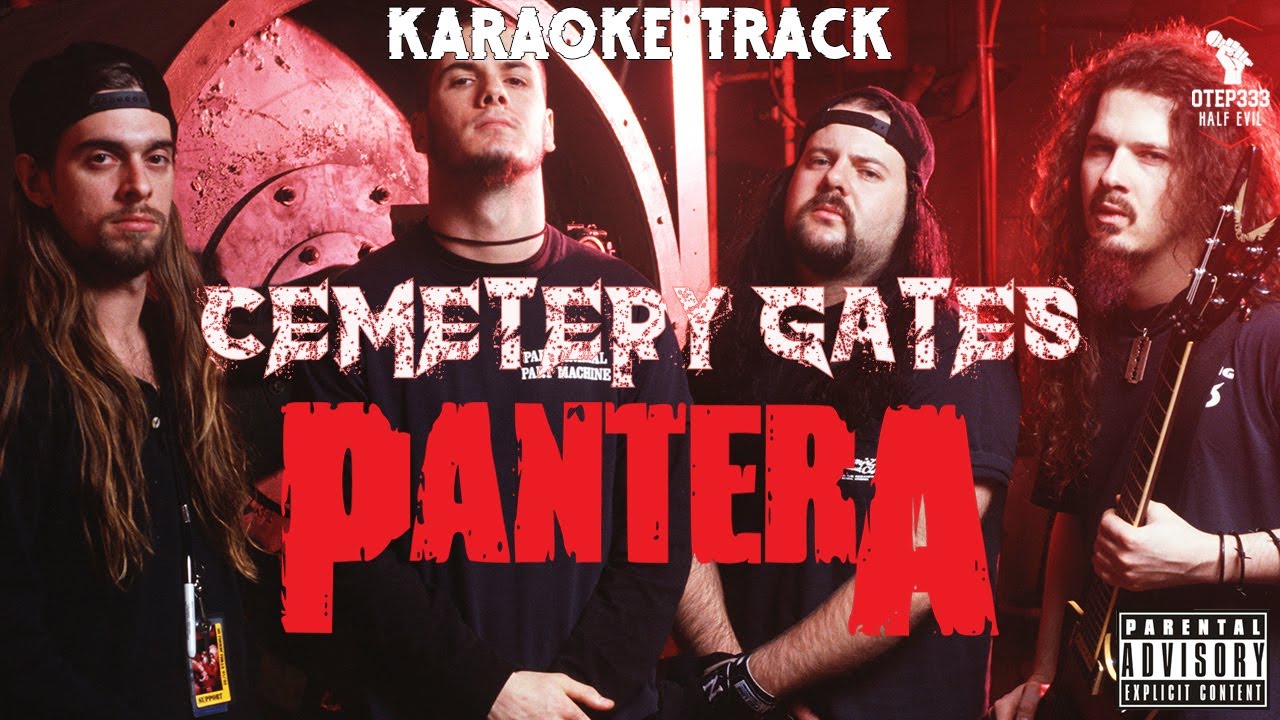Pantera | Cemetery Gates (HQ Karaoke)