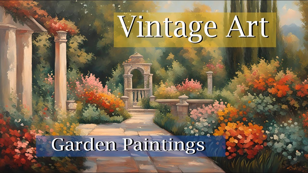 Garden Splendor: Captivating Oil Paintings of Serene Landscapes - 4k - No Sound