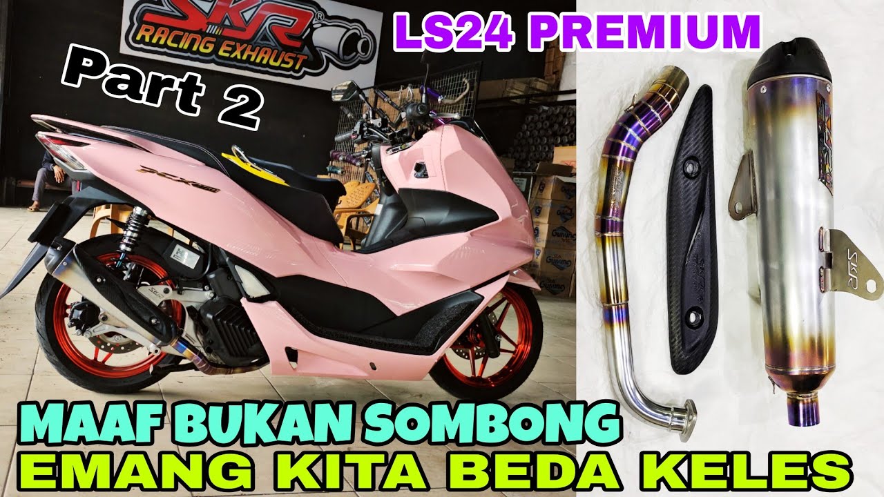 KNALPOT SKR LS24 TERPASANG DI HONDA PCX 160 TAMPIL BEDA PENUH GAYA ESTETIK ELEGAN INOVATIF N KREATIF