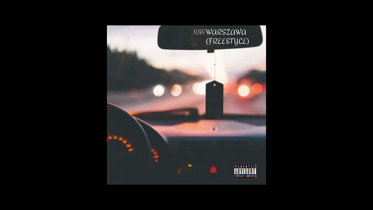 KUVAT -- WARSZAWA (freestyle) (OFFICIAL MUSIC AUDIO)