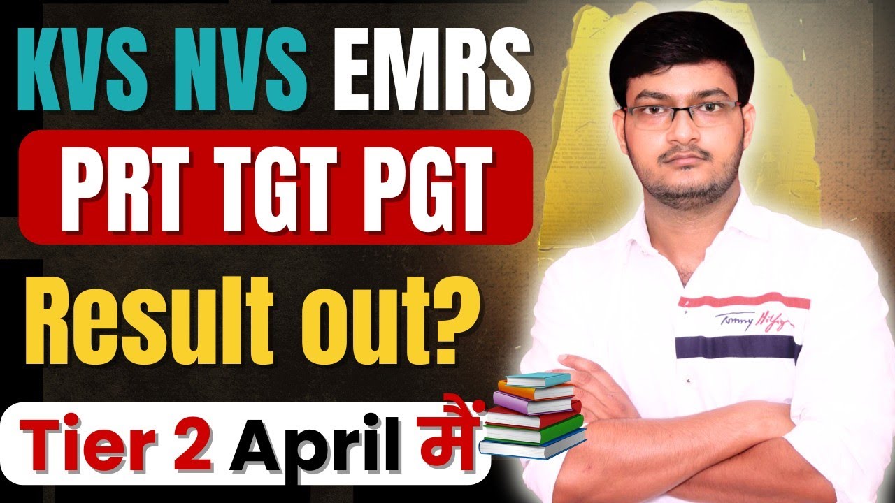 KVS NVS 2025 | EMRS Result Out| Tier-2 कब होगा? | Expected Cut Off | Tier-2 EMRS by Abhishek Sir