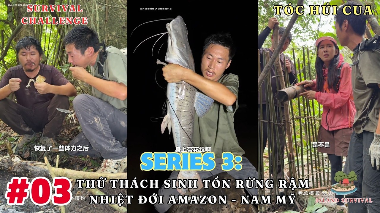 SERIES 3 - Phần 3: T&oacute;c H&uacute;i Cua Thử Th&aacute;ch Sinh Tồn Rừng Rậm Amazon Đầy Nguy Hiểm | Survival Challenge