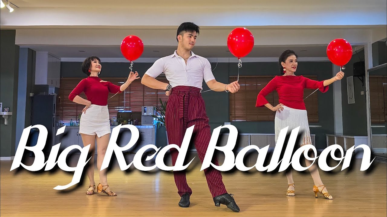 【Line Dance】Big Red Balloon