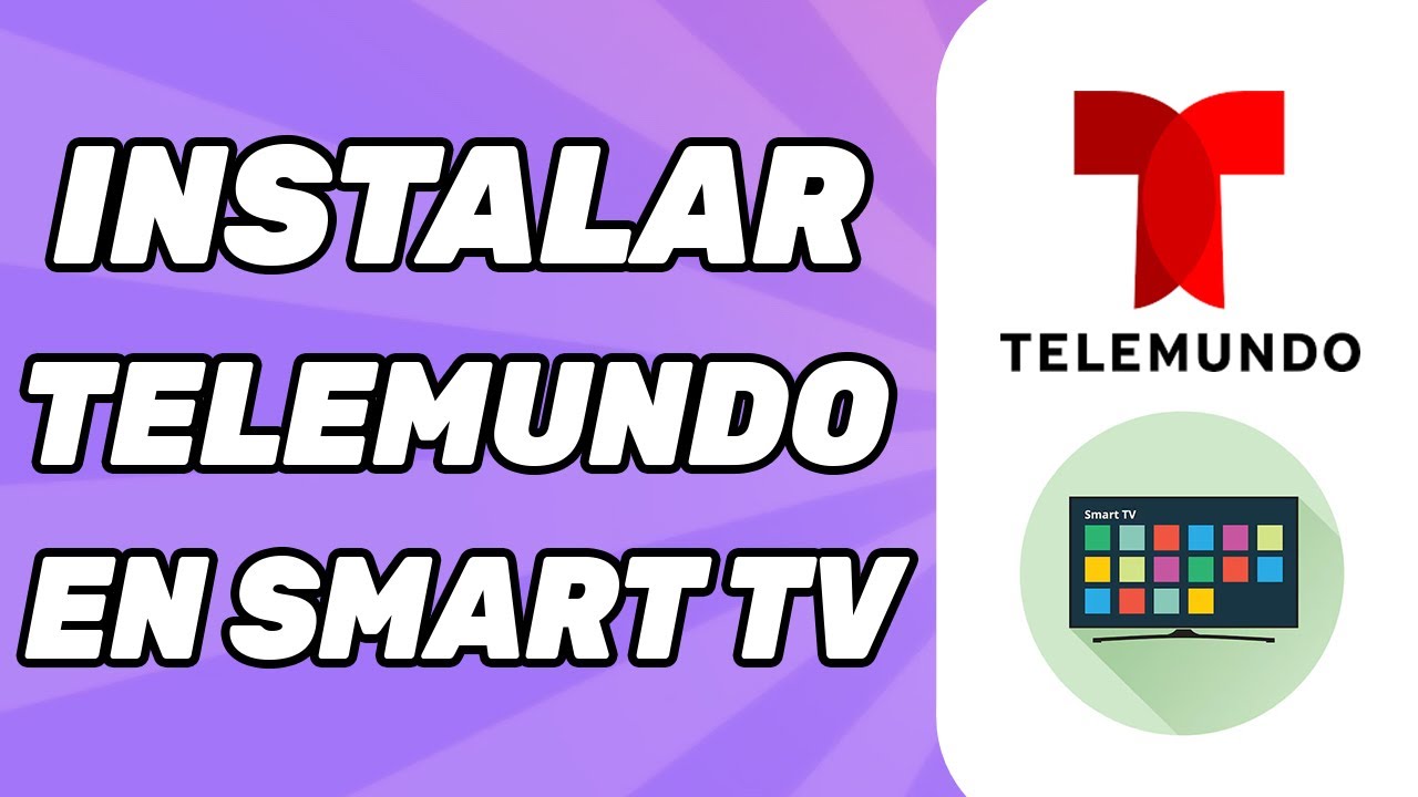 Como Instalar Telemundo en Smart TV | Para Principiantes