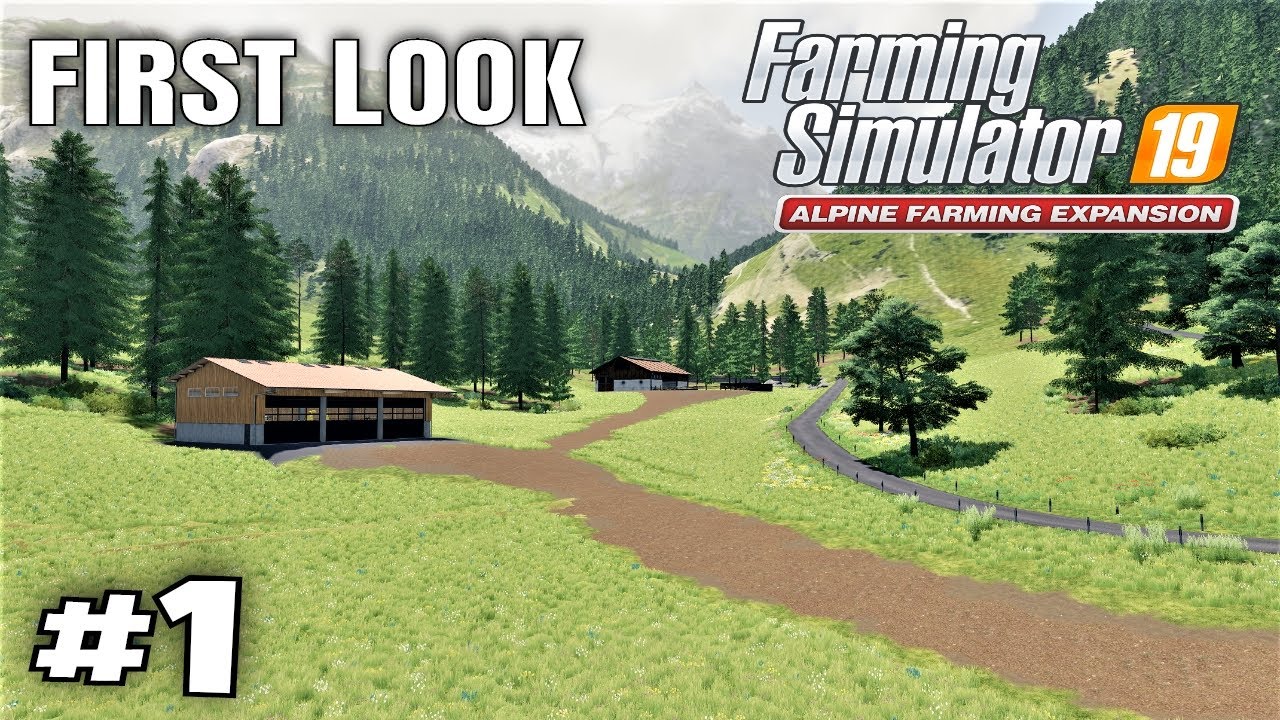 A new life in the Alps - Erlengrat Timelapse #1 Farming Simulator 19 Alpine DLC FS19