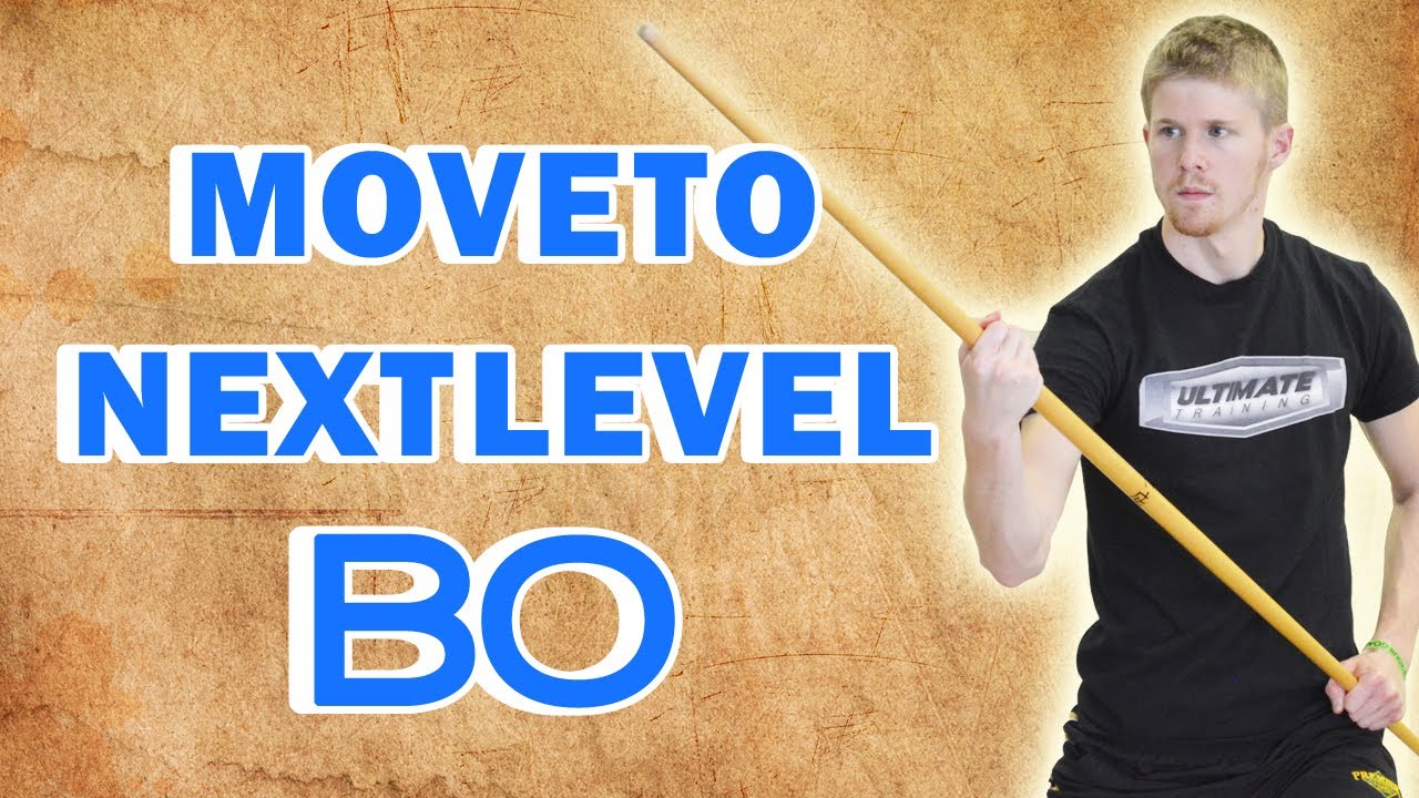 The Complete Beginner's Guide to Bo Staff: Moving To the Next Level