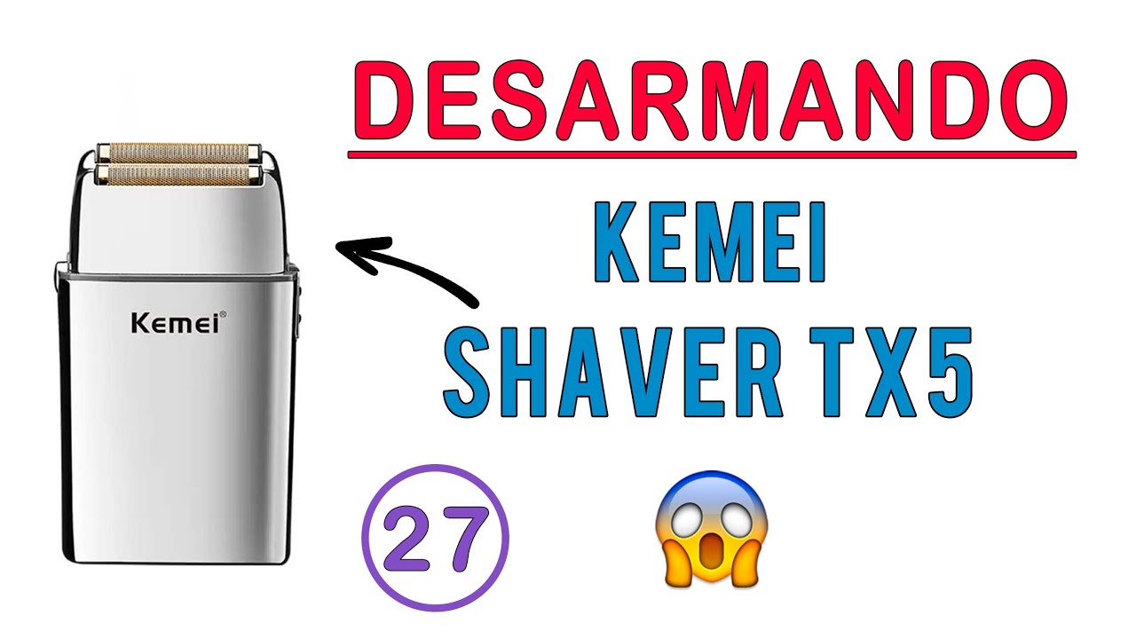 KEMEI SHAVER Tx5 - DESARME y MANTENIMIENTO