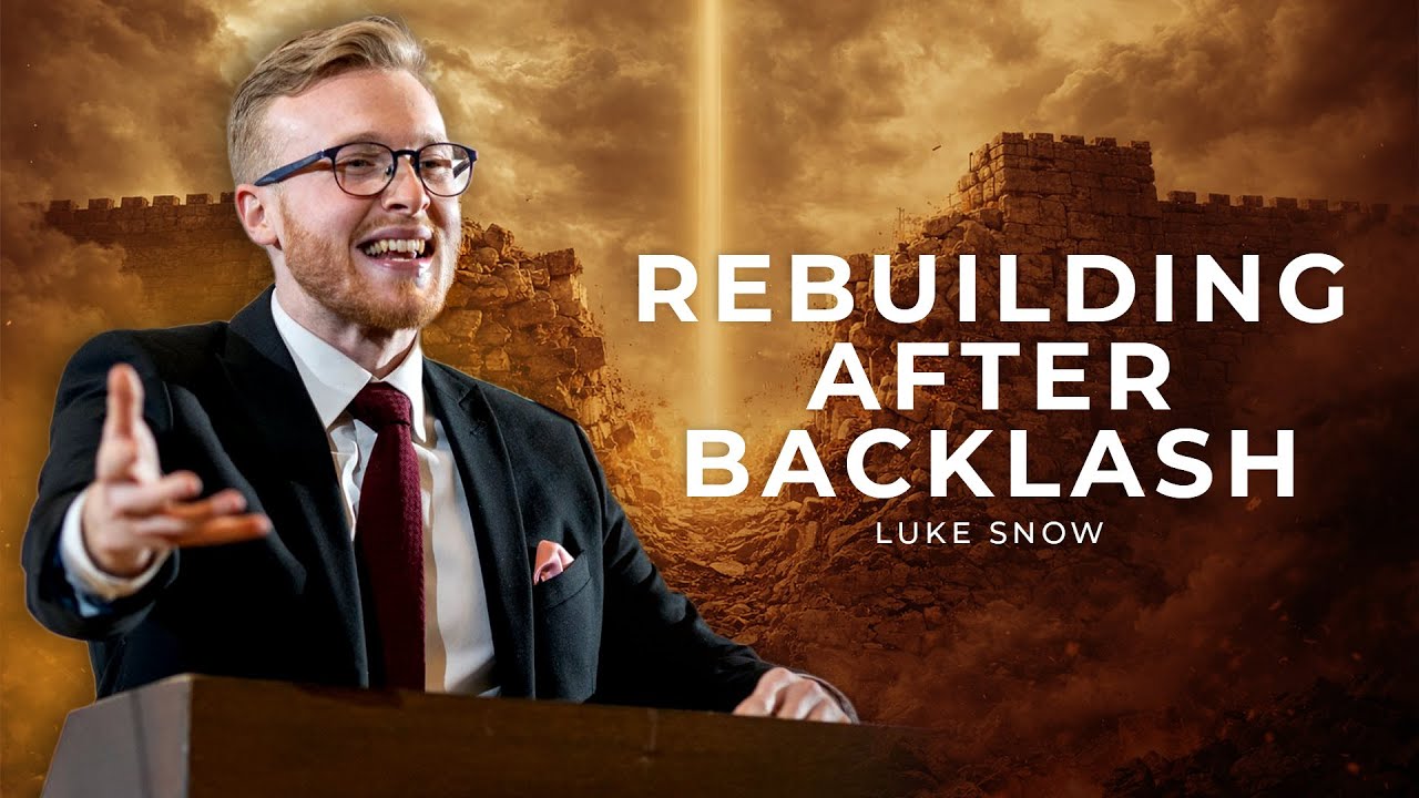 Rebuilding After Backlash | Luke Snow