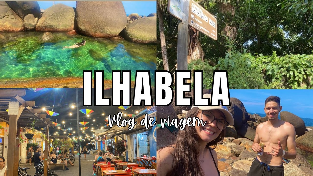 ILHABELA SP | 3 DIAS CONHECENDO AS PRAIAS