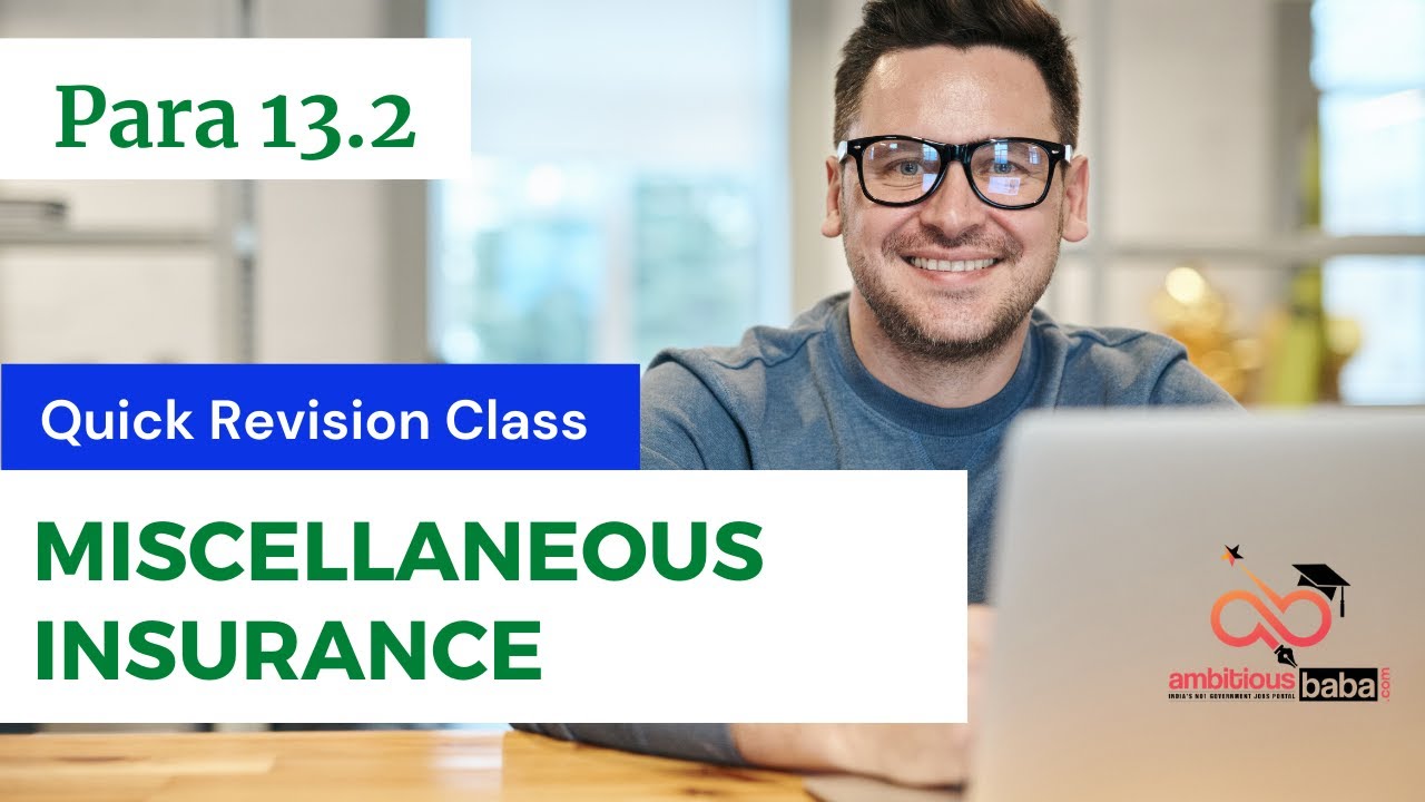 Miscellaneous (IC-78) Quick Revision for Para 13.2 Exam : Insurance Promotion Exam