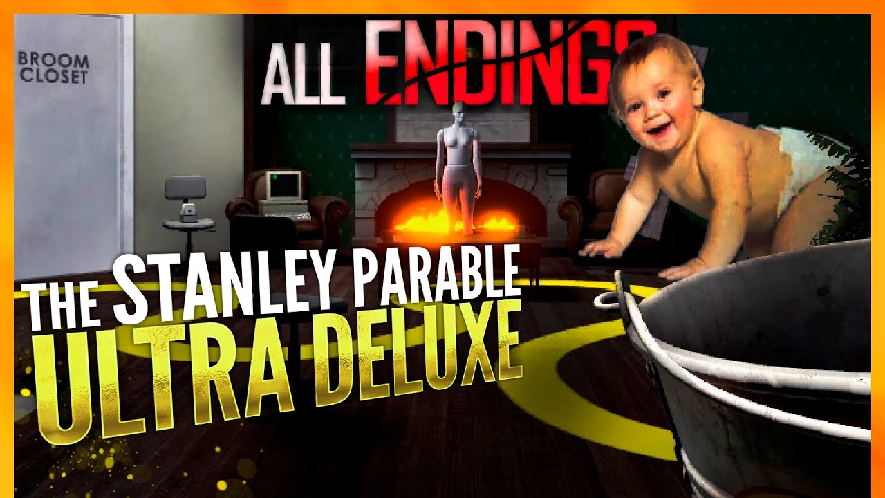 The Stanley Parable: Ultra Deluxe - Full Walkthrough [All Endings]