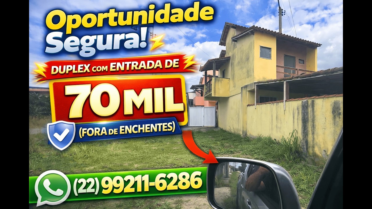 Oportunidade Segura! Duplex com Entrada de 70 Mil (Fora de Enchentes)