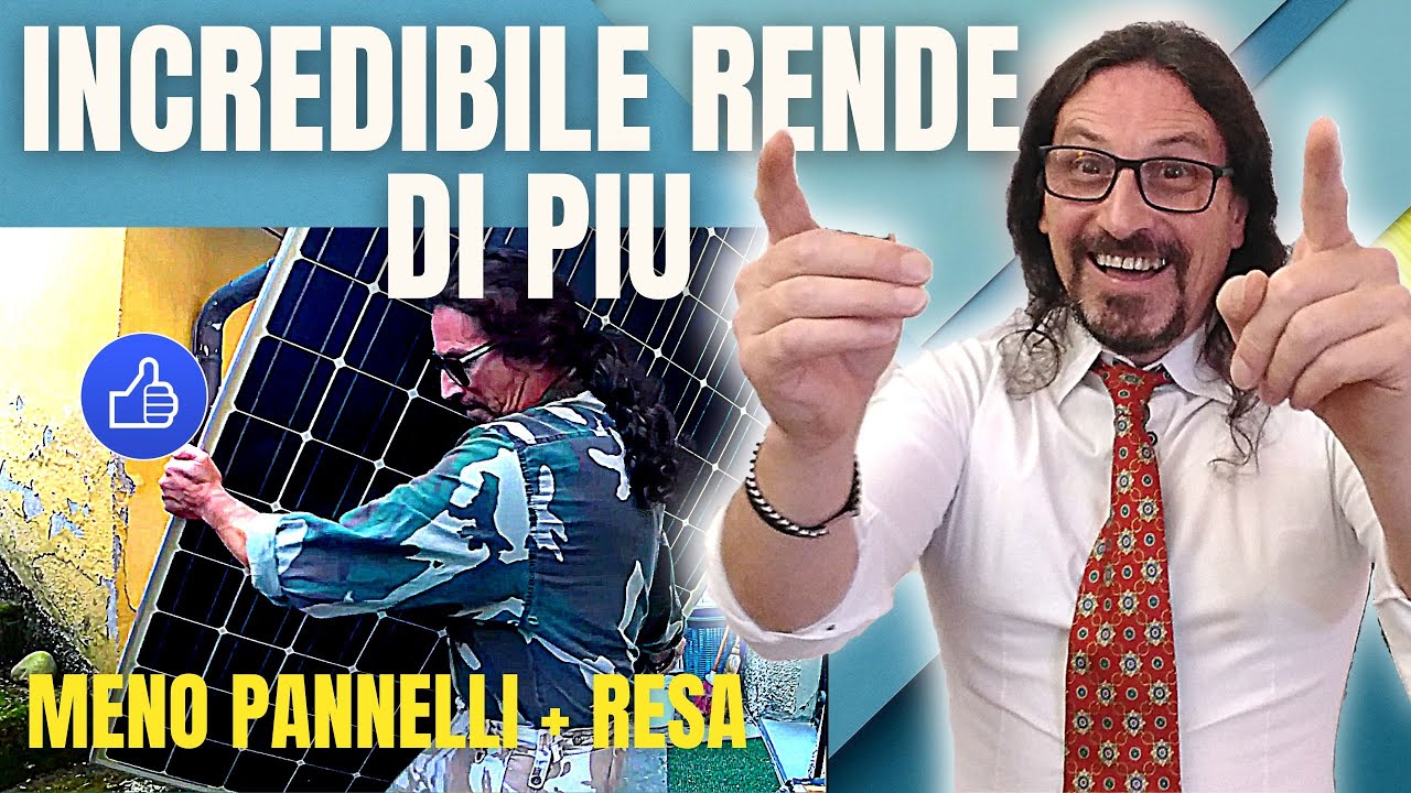 PIU RESA CON MINORI PANNELLI SOLARI